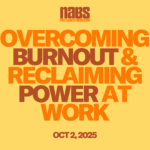Workshop: Overcoming Burnout & Reclaiming Power at Work