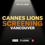 Cannes Lions Screening: Vancouver