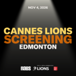 Cannes Lions Screening: Edmonton
